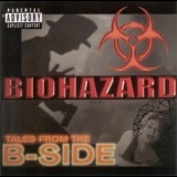 Biohazard - Tales From The B-side '2000