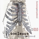Coalesce - Functioning On Impatience '1998