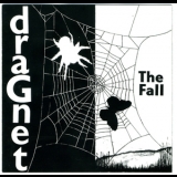 The Fall - Dragnet '1999