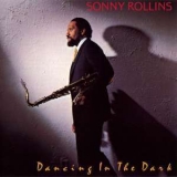 Sonny Rollins - Dancing In The Dark '1988