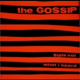 The Gossip - That's Not What I Heard '2000 - Album