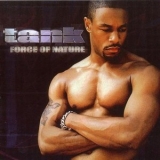 Tank (2) - Force Of Nature '2001