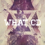 What.CD - The What CD Volume 7 '2012