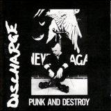 Discharge - Punk And Destroy '1993 - Album