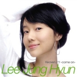 Lee Jung Hyun - Heaven / Wa -Come On- '2004
