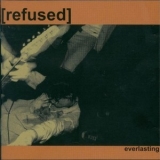 Refused - Everlasting (ep) '1997