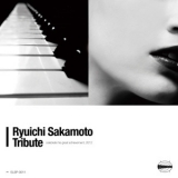 Ryuichi Sakamoto - Ryuichi Sakamoto Tribute '2012