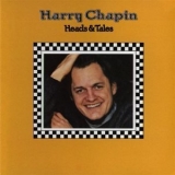 Harry Chapin - Heads & Tales(Original Album Classic) '1972