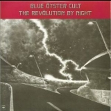 Blue Oyster Cult - The Revolution By Night(Original Album Classics) '1983