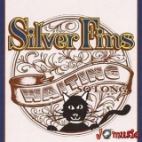 Silver Fins - Pigment '1998