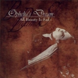 Ophelia's Dream - All Beauty Is Sad '1997
