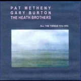 The Pat Metheny, Gary Burton - All The Things You Are '1999