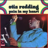 Otis Redding - Pain In My Heart '1964