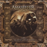 Amaseffer - Exodus - Slaves For Life '2008