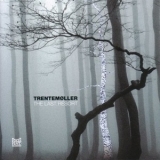 Trentemoller - The Last Resort '2006 - Album