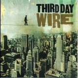 Third Day - Wire '2004