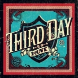 Third Day - Move '2010