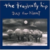 The Tragically Hip - Day For Night '1994