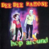 Dee Dee Ramone - Hop Around (Re-issue 2004) '2000