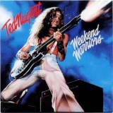 Ted Nugent - Weekend Warriors(Original Album Series) '1978