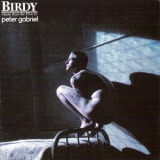 Peter Gabriel - Birdy (OST) '1985
