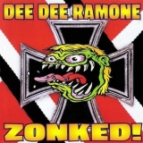 Dee Dee Ramone - Zonked! '1997