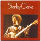 Stanley Clarke - Stanley Clarke '1974