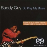 Buddy Guy - Dj Play My Blues [2004. Jsp Dsd Remastered] '1981