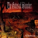 The Gates Of Slumber - ...the Awakening '2004