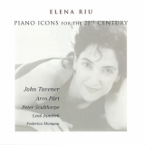 Elena Riu - Piano Icons For The 21st Century '2000