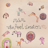 Mum - The Peel Session '2006 - EP