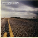 Taking Back Sunday - Notes From The Past '2007