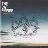 The Cat Empire - So Many Nights (Canada Bonus Track) '2008