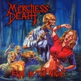 Merciless Death - Evil In The Night '2006