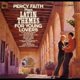 Percy Faith & His Orchestra - Latin Themes For Young Lovers '1965