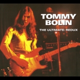 Tommy Bolin - The Ultimate: Redux (3cd) '2008 - Album