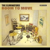 The Eliminators - Room To Move '2010 - Album