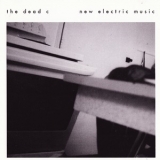 The Dead C - New Electric Music '2001
