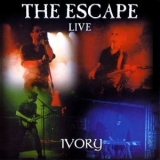 The Escape - Ivory (live) Cd1 '2004 - Album