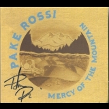 Pake Rossi - Mercy Of The Mountain '2013 - Album