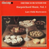 Lars Ulrik Mortensen - Dietrich Buxtehude - Harpsichord Music, Vol. 1 '1998