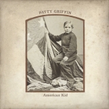 Patty Griffin - American Kid '2013