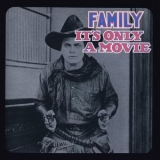 Family - It's Only A Movie '1973