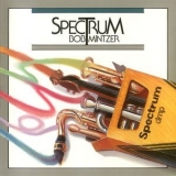 Bob Mintzer - Spectrum '1988