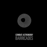 Combat Astronomy - Barricades '2011