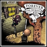 Forever The Sickest Kids - Forever The Sickest Kids '2011