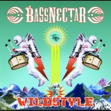 Bassnectar - Wildstyle [EP] '2010