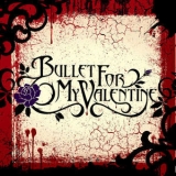 Bullet For My Valentine - Bullet For My Valentine '2004