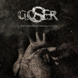 Closer - A Darker Kind Of Salvation '2008