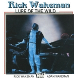 Rick Wakeman - Lure Of The Wild '1994